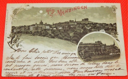 MENZINGEN  -  Gruss Aus Menzingen  -  1899 - Menzingen