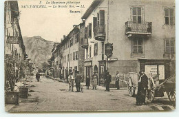 La Maurienne Pittoresque - SAINT-MICHEL - La Grande Rue - Café - Saint Michel De Maurienne