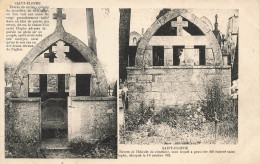 FRANCE - Saint Elophe - Revers De L'édicule Du Cimetière - Entrée Du Curieux édicule - Carte Postale Ancienne - Andere & Zonder Classificatie