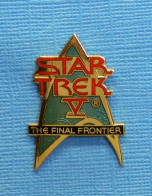 1 PIN'S //  ** STAR TREK V® / L'ULTIME FRONTIÈRE ** . (©&® 1989 P.P.C.). - Cine