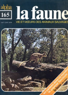 LA FAUNE Vie Et Moeurs ANIMAUX SAUVAGES N° 165 - Animals