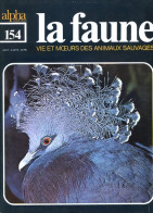 LA FAUNE Vie Et Moeurs ANIMAUX SAUVAGES N° 154 - Animals