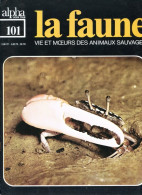 LA FAUNE Vie Et Moeurs ANIMAUX SAUVAGES N° 101 Les Crabes , Périophtalme , Archer Cracheur , Dugong , Macaque Crabier - Animaux