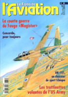 Le Fana De L'aviation N° 375 Fouga Magister , Concorde , HK 101 Chasseur Tchèque , Trottinettes US ,  Revue Avions - Aviation