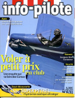 Info Pilote IP N° 631 Revue Aviation Avions Avion Super Petrel Hydravion , Apex - Aviation