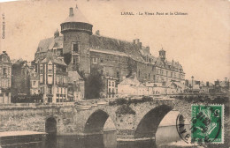 FRANCE - Laval - Le Vieux Pont Et Le Château - Carte Postale Ancienne - Laval