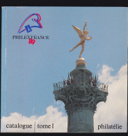 Philexfrance 1989 ; Les 2catalogues De L'exposition Avec La Carte Géométrique Des Routes De Postes - Exposiciones Filatélicas