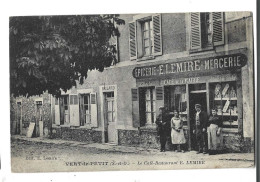 91 - VERT LE PETIT - Le Café Restaurant E LEMIRE Animé Bon état - Vert-le-Petit