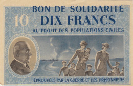 Bon De Solidarité De 10 Francs Au Profit Des Populations Civiles - Bons & Nécessité