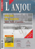 49 Revue L'ANJOU 2000/2001 Pêche En Anjou Sport Loisirs Et Passion -Patrimoine Brissac - Cholet Ses Mouchoirs N°51 - Pays De Loire