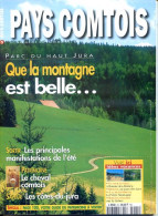 PAYS COMTOIS N° 25 Parc Du Haut Jura Montagne , Le Cheval Comtois - Toerisme En Regio's