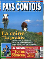 PAYS COMTOIS N° 20 Vache Montbeliarde , Foires Et Comices , Vesoul , Lunetiers , Vichy Occupait Belfort - Toerisme En Regio's