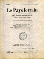 LE PAYS LORRAIN 1935 N° 5 Mai Revue Illustrée  Vallée De La Seille , Gare Nancy Aout 1914 , Autrey - Lorraine - Vosges