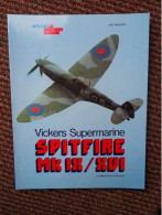 705-Spécial La Dernière Guerre Vickers Supermarine Spitfire Mk IX/XVI Par Mister Kit Et JP De Cock - AeroAirplanes