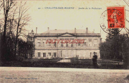 CPA CHALONS SUR MARNE - MARNE - LA PRFECTURE - Châlons-sur-Marne