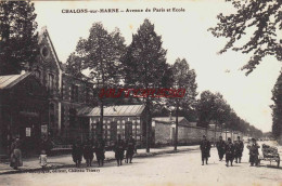 CPA CHALONS SUR MARNE - MARNE - ECOLE AVENUE DE PARIS - Châlons-sur-Marne