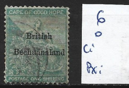 BECHUANALAND 6 Oblitéré Côte 250 € - 1885-1895 Colonia Británica