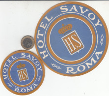 2 ETIQUETAs - STICKER - LUGGAGE LABEL HOTEL SAVOY - ROMA    -ITALIA - Etiquetas De Hotel