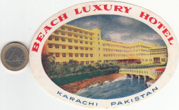 ETIQUETA - STICKER - LUGGAGE LABEL HOTEL BEACH LUXURY - KARACHI - PAKISTAN - Etiquetas De Hotel