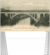 81 LAVAUR. Grand Pont Du Chemin De Fer 1904 - Lavaur