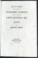 Per Le Nozze Di Giacomo Paroli Con Giovannina Re - Ode Di Bortolo Simoni - 1823 - Altri & Non Classificati