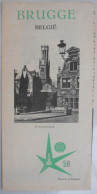 BRUGGE België EXPO 58 Wereldtentoonstelling Brussel 1958 Publiciteit Voor Toerisme Brugge - History