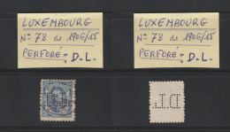 LUXEMBOURG - TIMBRE PERFORÉ  . .D.L.   N° 78 De 1906/1915 - Guillaume IV - 25c. Bleu - 3 Scannes - 1906 Guillaume IV