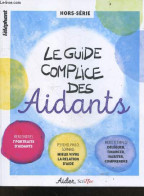 L'elephant Hors-série - Septembre 2018 - Le Guide Complice Des Aidants - Rencontre 7 Portraits D'aidants- Psycho Philo S - Non Classés