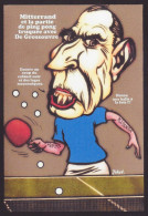 CPM Tennis De Table Tirage Signé JIHEL 30 Ex. Numérotés Mitterrand Ping Pong De Grossouvre Satirique - Tennis De Table