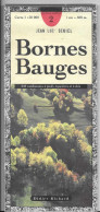 CARTE BORNES BAUGES Au 1:50000ème éditions DIDIER RICHARD 1997 -ANNECY/AIX-les-BAINS/CHAMBERY - Topographical Maps