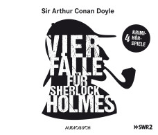 Vier Fälle Für Sherlock Holmes (Der Adlige Junggeselle, Die Einsame Radfahrerin, Die Internatsschule, Der Schw - CD