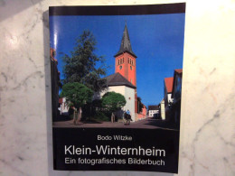 Klein - Winternheim : Ein Fotografsches Bilderbuch - Deutschland Gesamt