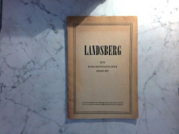 Landsberg - Ein Dokumentarischer Bericht - Other & Unclassified