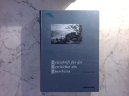 Zeitschrift Für Die Geschichte Des Oberrheins - 147. Band ( Der Neue Folge 108. Band ) - Festschrift Für Meinr - Other & Unclassified