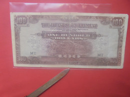 MALAYSIE (Occupation Japonaise WWII) 100$ ND 1944 Circuler-Réparer ! (B.31) - Malaysia