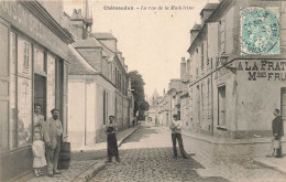 Châteaudun * La Rue De La Madeleine * épicerie * Café A LA FRATERNITE - Chateaudun