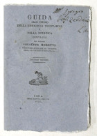 Moretti - Guida Studio Fisiologia Vegetabile E Botanica - Fascicolo Secondo 1835 - Altri & Non Classificati