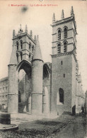 FRANCE - Montpellier - PLa Cathedrale De Saint Pierre  - Façade - Carte Postale Ancienne - Montpellier