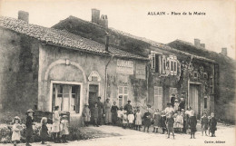 Allain * La Place De La Mairie * épicerie Mercerie * Villageois - Other & Unclassified