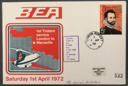 Grande-Bretagne, 1st Trident Service London To Marseille 1.4.1972 - (B1403) - Other & Unclassified