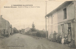 Somme Bionne * Entrée Du Village Et Route De Valmy * Villageois - Other & Unclassified