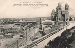 FRANCE - Marseille - La Cathédrale - Appelée Comme L'ancienne, La Major Où Sainte Marie Majeure - Carte Postale - Monuments