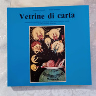 Vetrine Di Carta Publicita 138 Cartoline Illustrate Modena Nella Prima Metà Del Secolo Del 1993 - Books & Catalogs