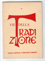 Vie Della Tradizione Anno I Vol. 1 N. 4 - 1971 Evola  Indice Visibile - Religión