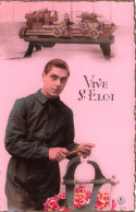 FÊTES - VŒUX - Vive Saint Eloi - Homme - Fantaisie - Carte Postale Ancienne - Autres & Non Classés