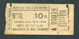 Ticket De Tramways - Compagnie Générale Des Omnibus (CGO) 2e Classe 10c - Paris" Tramway - Porte De Versailles - Europe