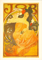 CPM- Alphonse MUCHA - Art Nouveau - Papier à Cigarettes  "JOB" Publicité - Affiche  1898* SUP - Mucha, Alphonse