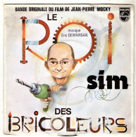SIM - 45 T SP BOF Le Roi Des Bricoleurs (1977) - Humour, Cabaret