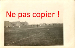 CARTE PHOTO FRANÇAISE -  A COMPIEGNE - MATCH DE FOOTBALL DE LA 53e DI A ROYALLIEU - OISE - GUERRE 1914 1918 - 1914-18