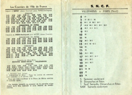 Horaires S.N.C.F - VILLEPARISIS - MITRY - PARIS - Les Courriers De L' Ille De France  Départ Mitry - 1967 - 1968 - Europe